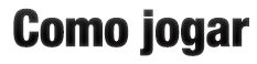 Como jogar
