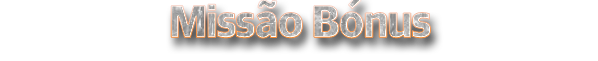 Missão Bónus