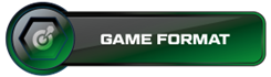 GAME FORMAT